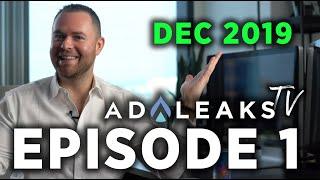 AdLeaks TV Ep1 - Jan 2nd, 2020 - Jan 9th, 2020