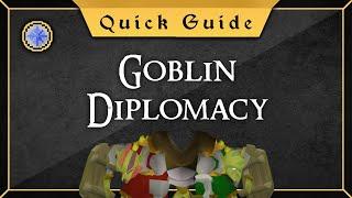 [Quick Guide] Goblin Diplomacy