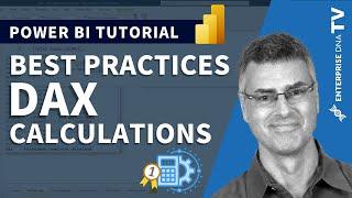 DAX Calculations - Power BI Best Practices Vol. 3