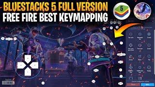 Free Fire Bluestacks 5 Full Version ️ Key Mapping 2021 | Free Fire Bluestacks Controls settings