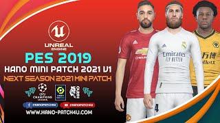 PES 2019 HANO MINI PATCH V1 - Next Season 2021 - Download & Install