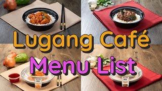 Lugang Cafe Menu Prices [Philippines Restaurant Menu]