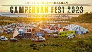 Aftermovie CamperVan Fest 2023 powered by @VictronEnergyBV  (RO)