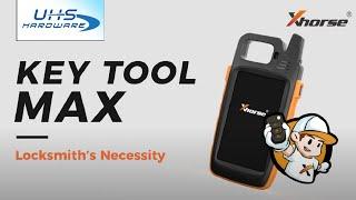 XHORSE VVDI KEY TOOL MAX - BRIEF INTRODUCTION [by XHORSE GLOBAL]