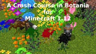 A Crash Course In Botania for Minecraft 1.12