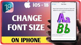 How to Change Font Size on Any iPhone (ios 18) - 2025