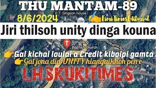 JIRI THILSOH UNITY DIA KOUNA||️EimiTimesEditorial|Thu mantam-89|LHSKUKITIMES