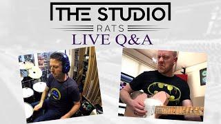 The Studio Rats Q&A LIVE - Number 210