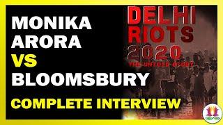 Monika Arora vs Bloomsbury - Complete Interview