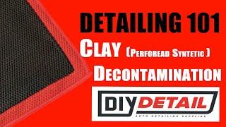 Detailing 101 Clay Towel, Perforated Synthetic Decontamination Towel