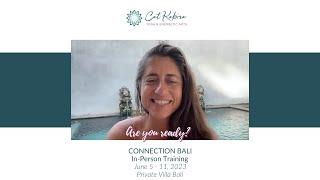 Join Cat Kabira in Bali for Connection Level 1 Energy Training