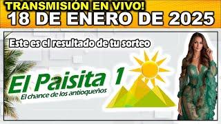 PAISITA DIA: Resultado PAISITA 1 SÁBADO 18 de Enero 2025