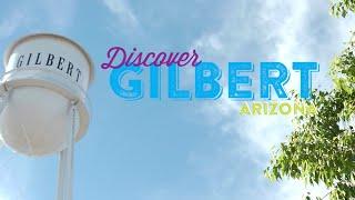 Discover Gilbert, Arizona