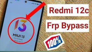 Redmi 12c  Frp Bypass Miui 13 Without Pc | No Second Space | No Apk Install New Metohd 2022