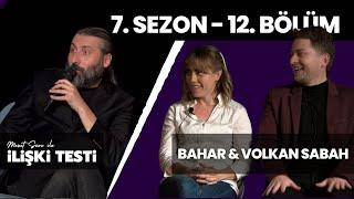 Mesut Süre İle İlişki Testi | Konuklar: Bahar & Volkan Sabah