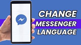 How To Change Facebook Messenger Language | Messenger Account Language Change Help | Messenger App