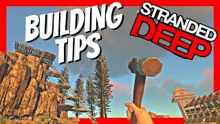 Stranded Deep Building Tips - Including building up a cliff