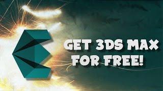 How To Get 3ds Max For Free Legally! [2017]