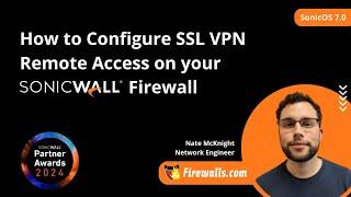 SonicWall Gen 7: How to Configure SSL VPN Remote Access on your SonicWall Firewall