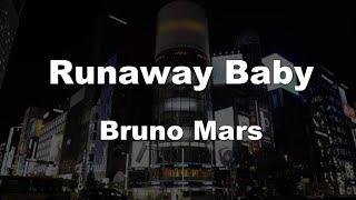 Karaoke Runaway Baby - Bruno Mars 【No Guide Melody】 Instrumental