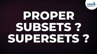 Subsets, Proper Subsets and Supersets | Don't Memorise