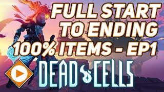 Dead Cells | Start (0BC) to End (5BC) Normal Mode - 100% all Items - EP 1 (Getting all Runes)