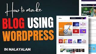 How to Start a WordPress Blog in 2025 – Beginner to Pro Guide | Step By Step Malayalam