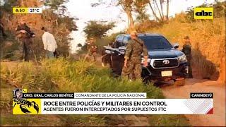 ¿Tensión entre policías y militares en Canindeyú?: esto responde el comandante