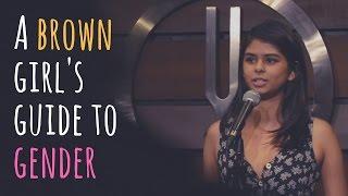 "A Brown Girl's Guide to Gender" - Aranya Johar (Women's Day Special)