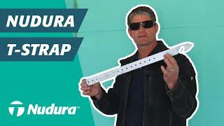 NUDURA T-Strap