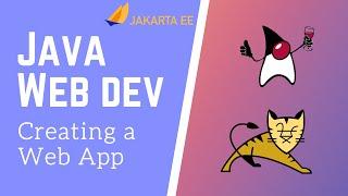 Java Servlets & JSP [2] - Creating a Java Web Application