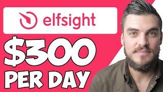 How to Make Money With Elfsight as A Beginner (2022)