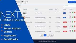 Fullstack NextJS Course - Invoice Manager - CRUD, Server Actions, Search, Pagination, Send Emails
