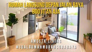 #003 Amesta Living Sora | Rumah Surabaya Timur #jualrumahmurahsurabaya