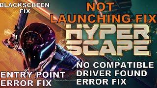 Hyperscape Not Launching Fix | Entry Point Error Fix | No Compatible Driver Found Fix For PC