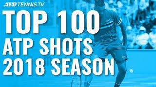 TOP 100 SHOTS & RALLIES: 2018 ATP Season