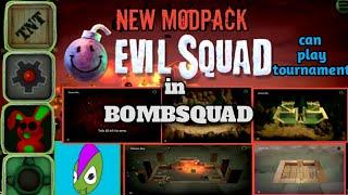 BOMBSQUAD NEW MOD PACK || EvilSquad