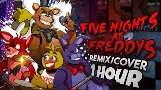 Five Nights at Freddy’s 1 song (FNAF Remix/Cover) | 2022 version (1 hour)