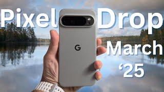 I Found 4 NEW Features In Pixel March 2025 Update