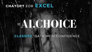 ChatGPT for Excel =AI.CHOICE Function