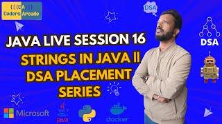 Java Live Session 16 Strings In Java  DSA Placement Series