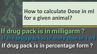 How to calculate the dose of an animal