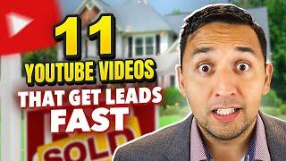 The 11 YouTube Videos that Generate Real Estate Buyer Leads FAST!