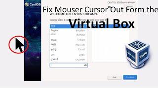 Fix Mouse Cursor come out from the Virtual Box Screen | How Fix cursor disappear in VM not working