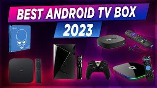 Best Android TV Box 2023  Top 5 Best 4K Android TV Box Review 