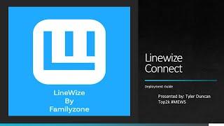 Linewize Connect Intune Deployment Guide