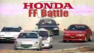 [ENG CC] FF Honda Battle - Integra R, Spoon Civic EK9 1.8L, Civic EG6 Turbo, CRX 1.8L, Trueno HV19