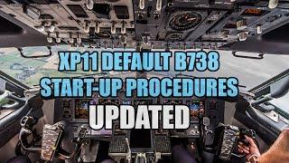 X Plane 11 Default 737 Start-Up Procedures! (UPDATED TO v1.1)