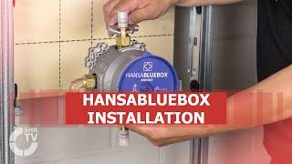 Hansa: HANSABLUEBOX Installation | SHK-TV Montage