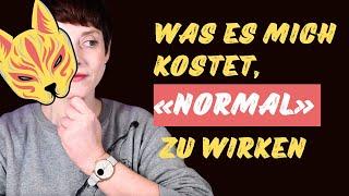 Was es mich kostet, «normal» zu wirken – Masking bei ADHS und Autismus